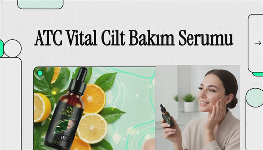 ATC Vital Natürel Cilt Bakım Serumu