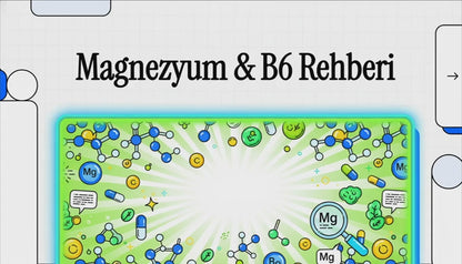 Magnezyum & Vitamin B6